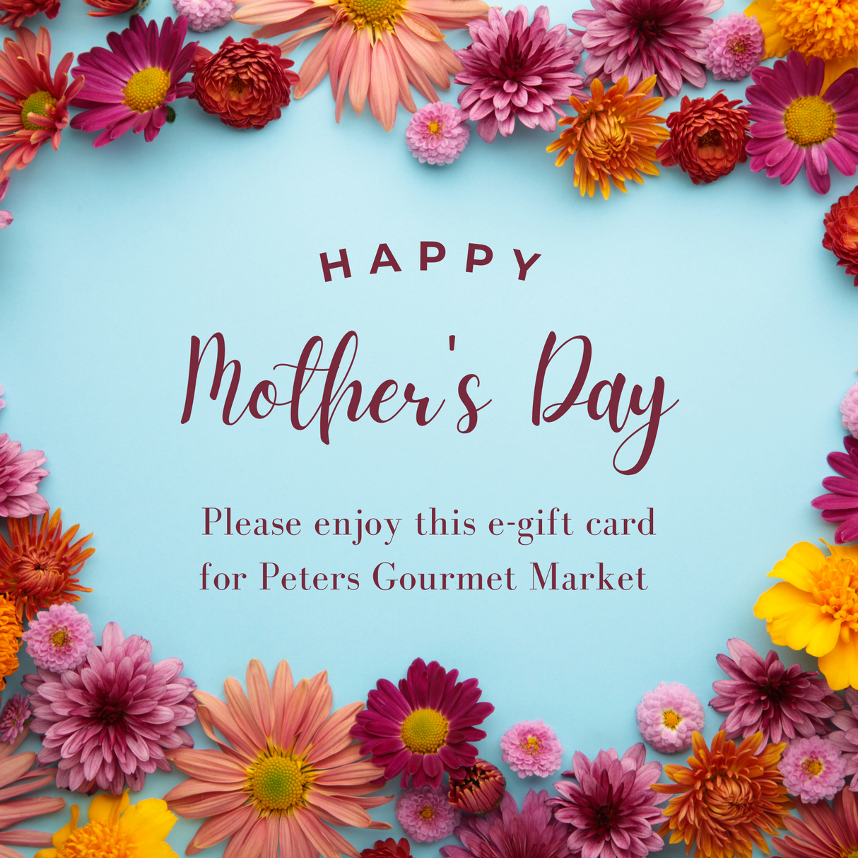 Mothers Day E-Gift Card