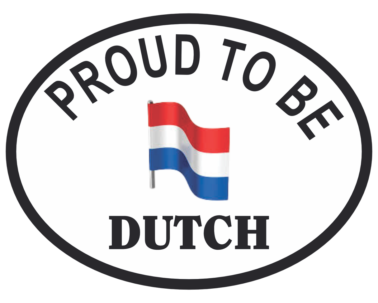 Proud to be Dutch Car Sticker