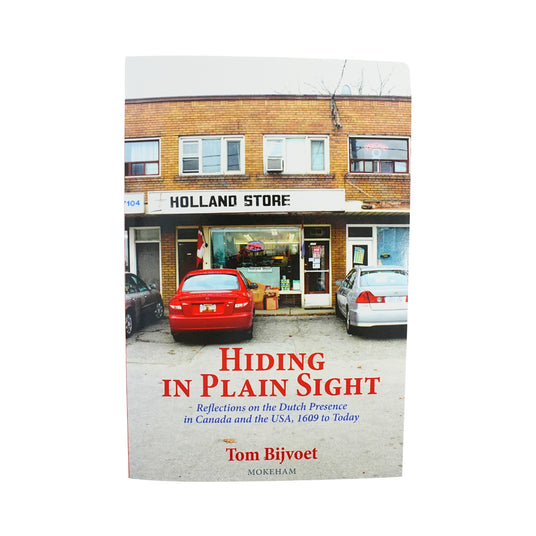 Hiding in Plain Sight Book by Tom Bijvoet