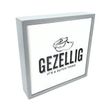 Gezellig It's A Dutch Thing Wooden Shoe  Sign