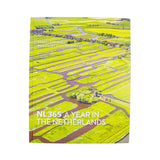 NL 365 A Year in the Netherlands Coffee Table Book of Pictures