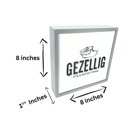 Gezellig It's A Dutch Thing Wooden Shoe  Sign