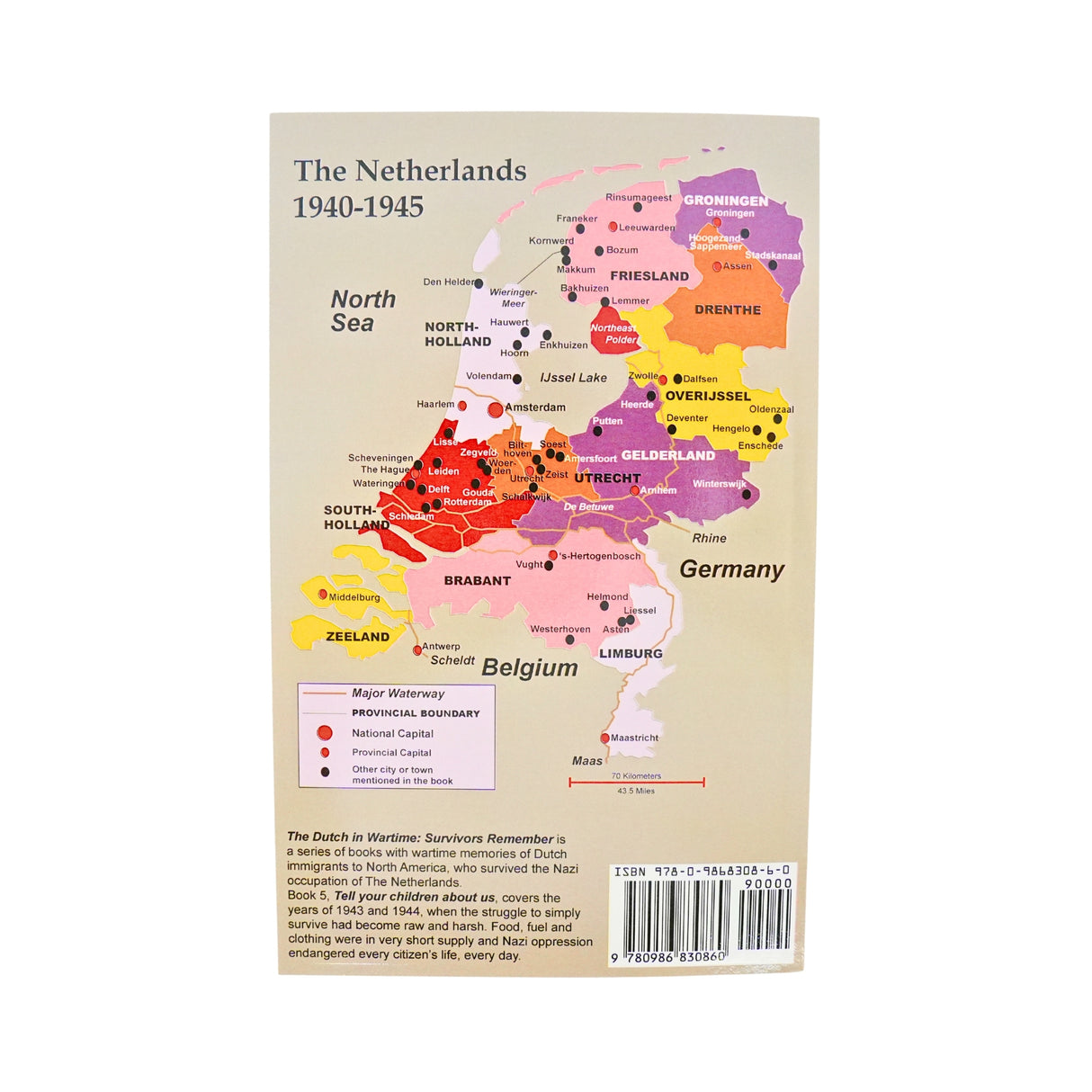 Dutch in Wartime -  Tell Your Children About Us - Book 5